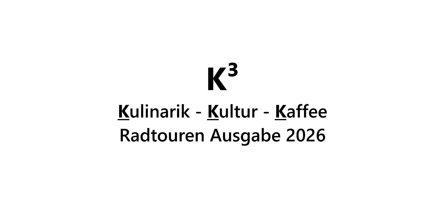 Herzliche Einladung: Die K³-Radtouren 2026, mit Kulinarik, Kultur und Kaffee