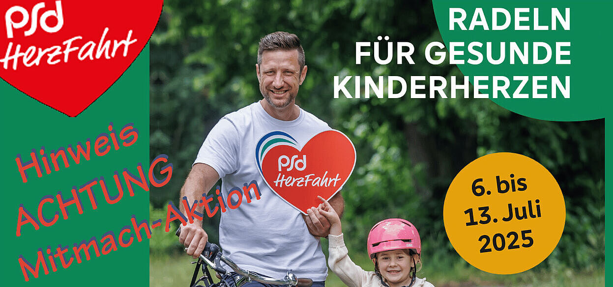 Termin - Hinweis zur Aktion "PSD HerzFahrt 2025" Wir für die Gesundheit von Kindern