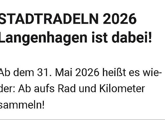 Wie fahrrad-freundlich ist es in Langenhagen? Ein Selbsttest der Führung der Stadt Langenhagen mit vergleichender Ortsbestimmung - durch den Wettbewerb STADTRADELN 