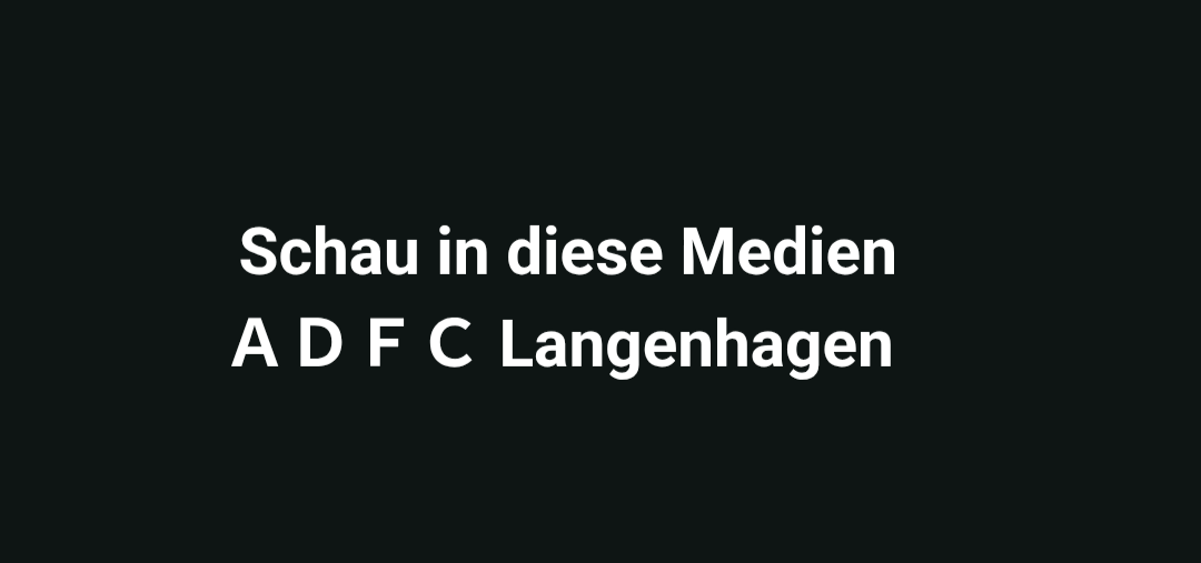 Schau in diese Medien: ＡＤＦＣ Langenhagen