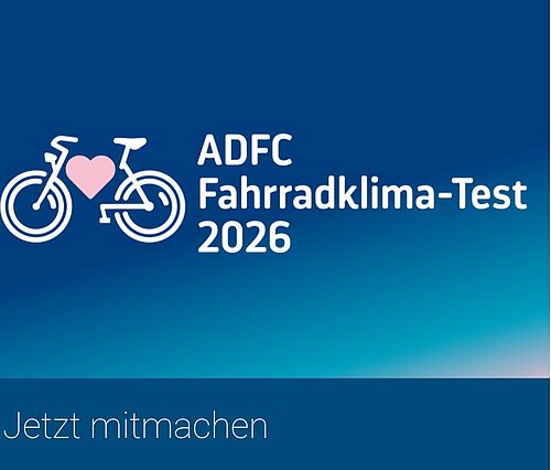Jetzt mitmachen: ADFC-FahrradKlima-Test FKT 2026