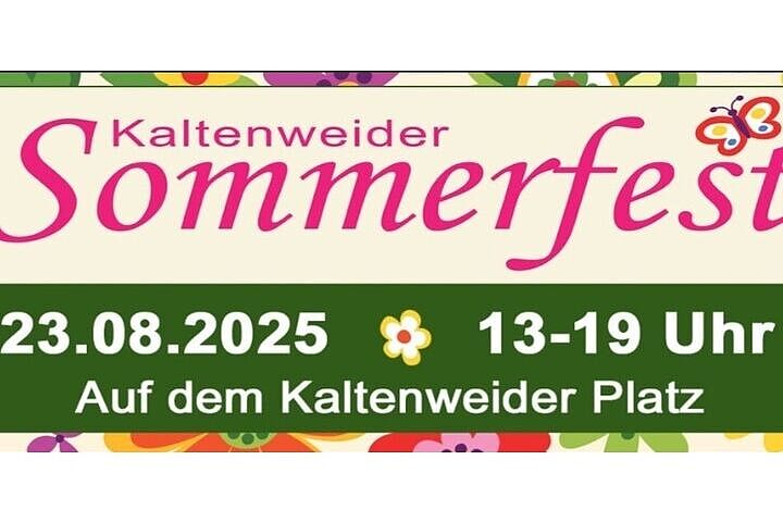 10. Sommerfest Kaltenweide: Samstag, 23. August 2025