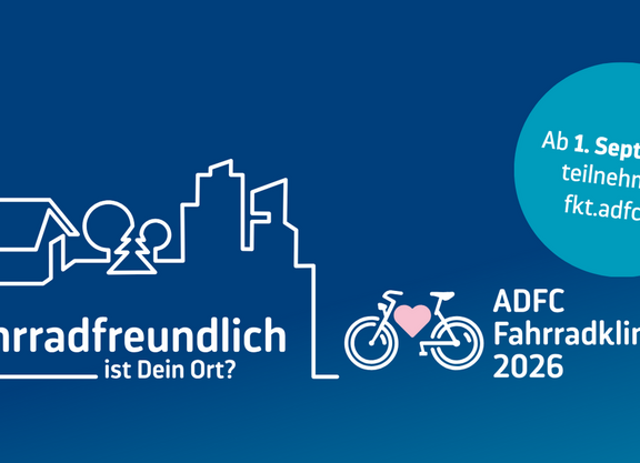 Save the date: Start ＡＤＦＣ-Fahrradklima-Test FKT = 1.9.2026